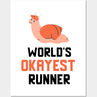 World's Okayest Runner Posters and Art